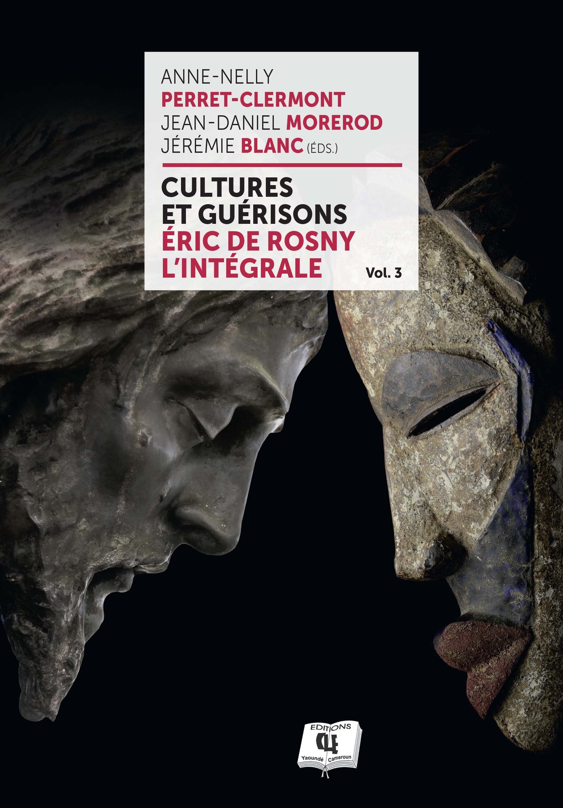 Cultures et guérisons (Volume III)