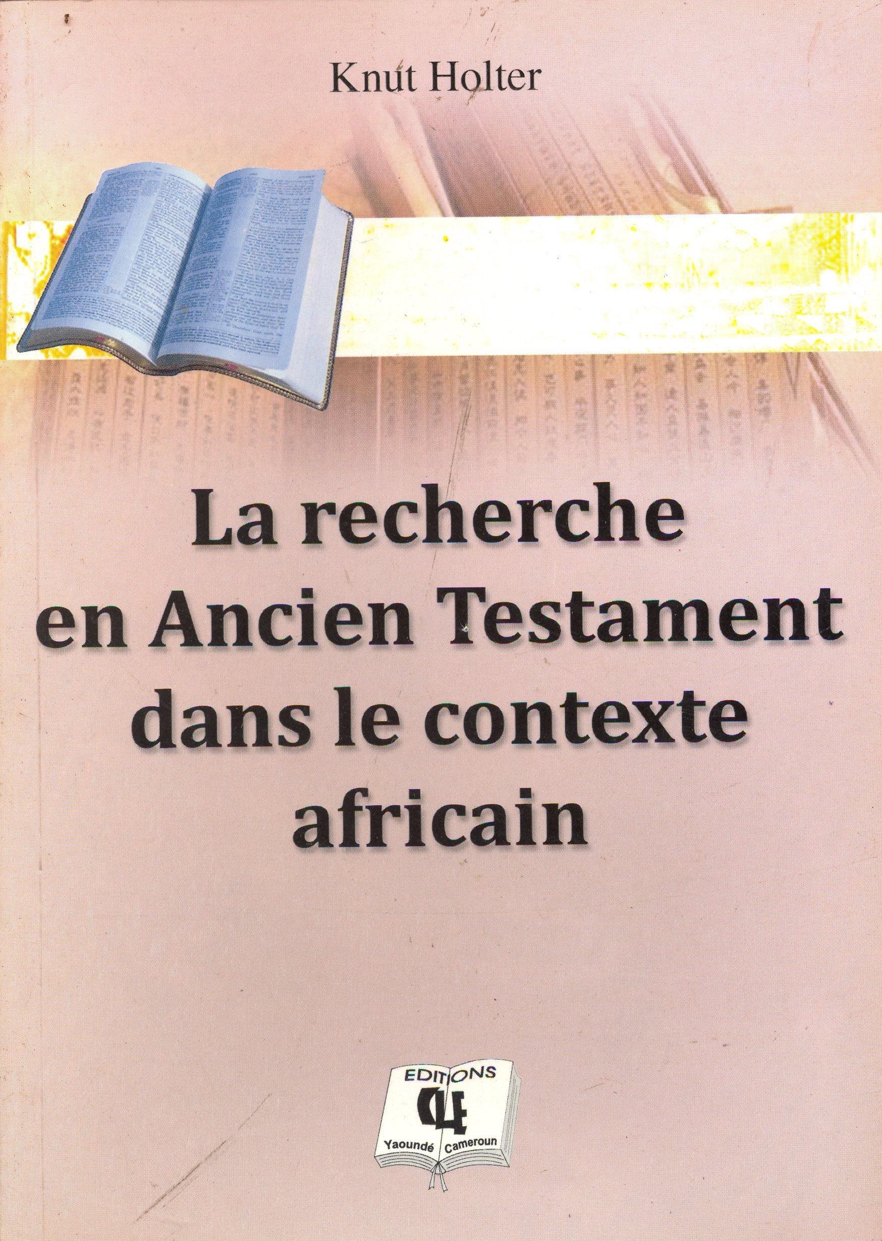 La recherche en Ancien Testament dans le contexte africain