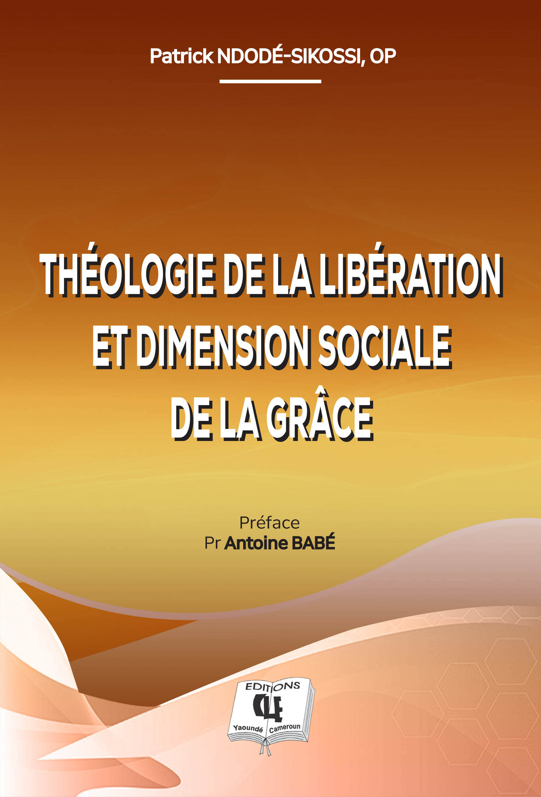 Théologie de la libération et dimension sociale de la grâce